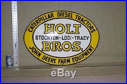 30 John Deere Catterpillar Holt Bros Dealer Porcelain Sign Gas Oil Farm Tractor
