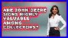 Are_John_Deere_Signs_Highly_Valuable_Among_Collectors_The_World_Of_Agriculture_01_xvs