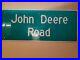 HUGE_Actual_John_Deere_Road_sign_from_John_Deere_Road_in_Moline_IL_72in_30in_01_sk