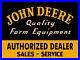 John_Deere_Farm_Equipment_Auth_Dealer_Service_Metal_Sign_24_x_30_USA_Steel_01_ntpt