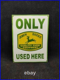 Porcelain John Deere Only Used Here Enamel Metal Sign Plate Size 24 x 18 Inch