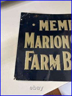 Scarce Marion County Farm Bureau Member Embossed Tin Tacker Sign