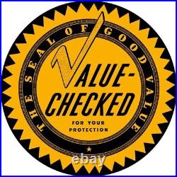 Value Checked for Your Protection JD NEW Sign 28 Dia. Round AMERICAN STEEL