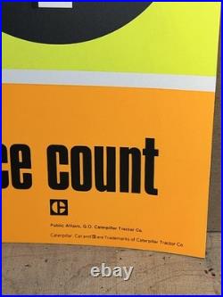 Vintage CAT Sign NOS Morale Poster John Deere Has Employees, Cat Has You