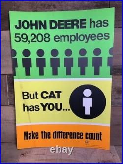 Vintage CAT Sign NOS Morale Poster John Deere Has Employees, Cat Has You