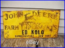 Vintage John Deere Tin Embossed Sign Ed Kolo Hammondsport New York 3 Legged