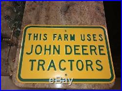 Vintage This Farm Uses John Deere Tractors Embossed Steel Sign Yellow Green
